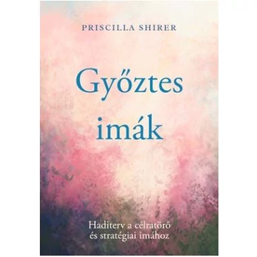 Győztes imák – Priscilla Shirer