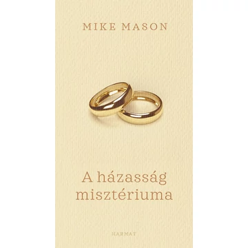 A házasság misztériuma – Mike Mason