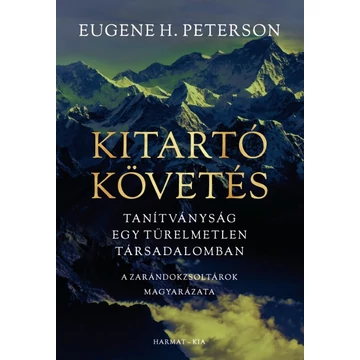 Kitartó követés – Eugene H. Peterson