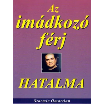 imadkozo_ferj_hatalma_stormie_omartian.jpg