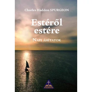 Estéről estére – C. H. Spurgeon