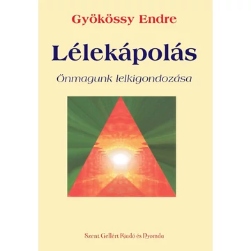 Lélekápolás – Gyökössy Endre