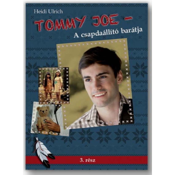 Tommy Joe – A csapdaállító barátja