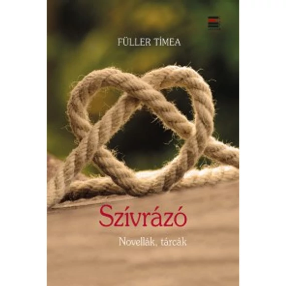 Szívrázó – Füller Tímea