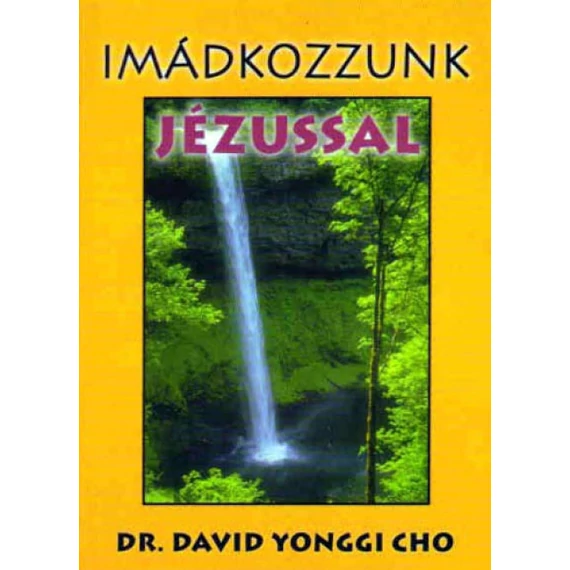 imadkozzunk_jezussal_dr_david_yonggi_cho.jpg