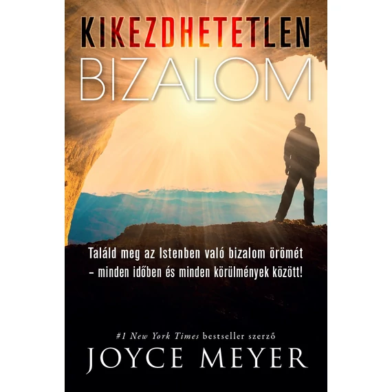 kikezdhetetlen_bizalom_joyce_meyer.jpg