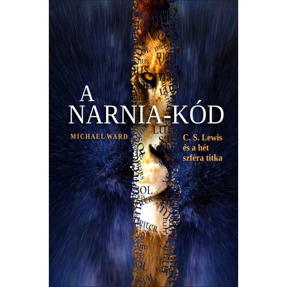 A Narnia-kód – C. S. Lewis és a hét szféra titka – Michael Ward
