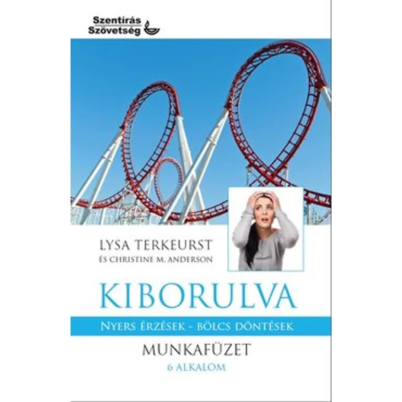 Kiborulva – Lysa TerKeurst – munkafüzet