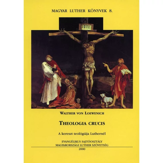Theologia crucis – Walther von Loewenich