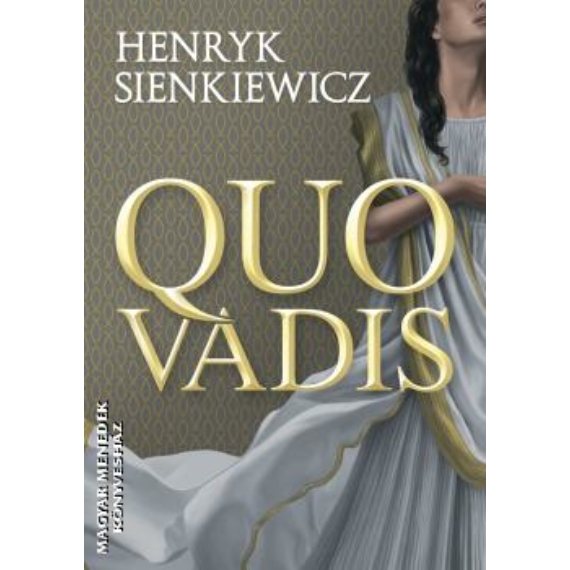Quo Vadis - Henryk Sienkiewicz