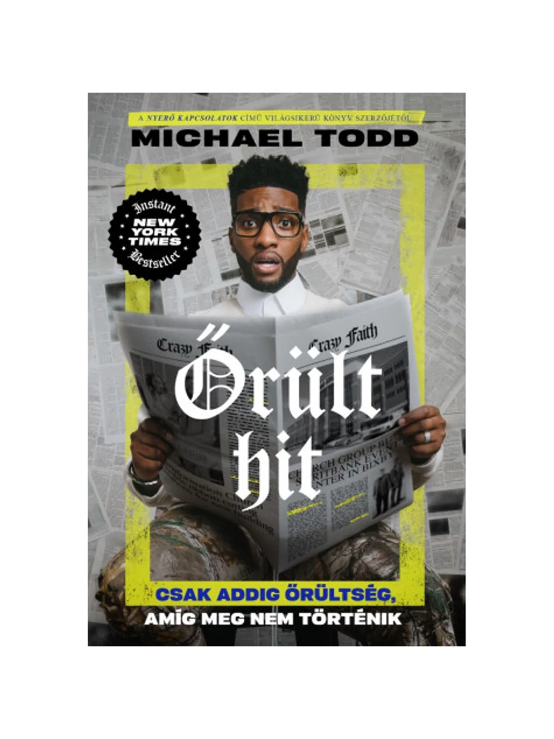 Őrült hit – Michael Todd