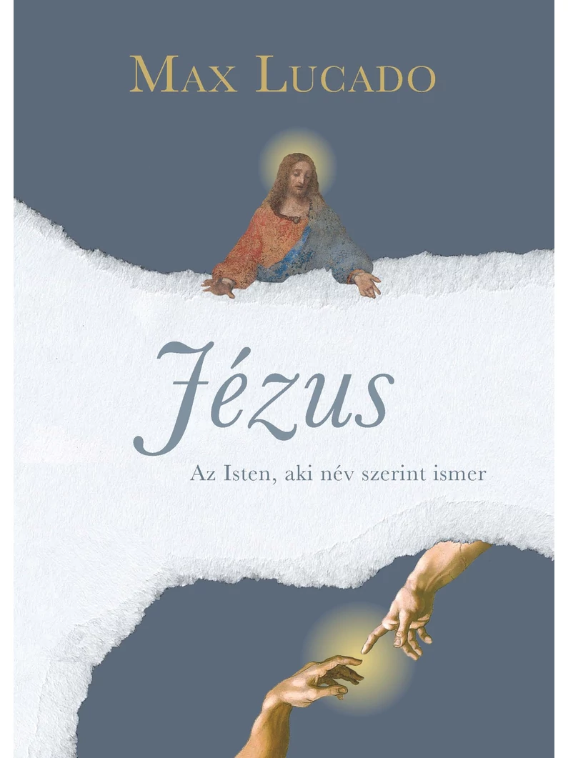 Jézus – Max Lucado