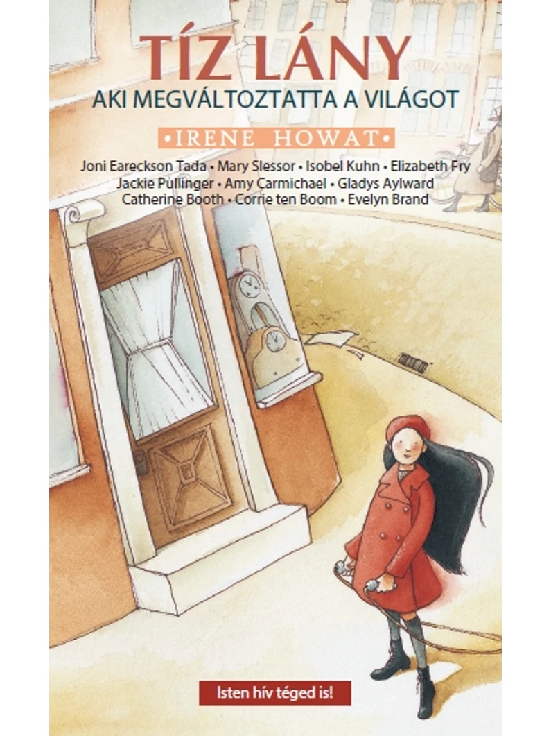 Tíz lány, aki megváltoztatta a világot – Irene Howat