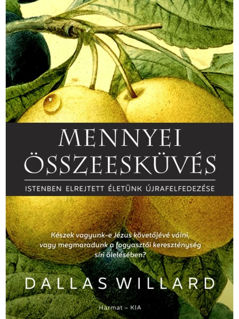Mennyei összeesküvés – értékcsökkent termék
