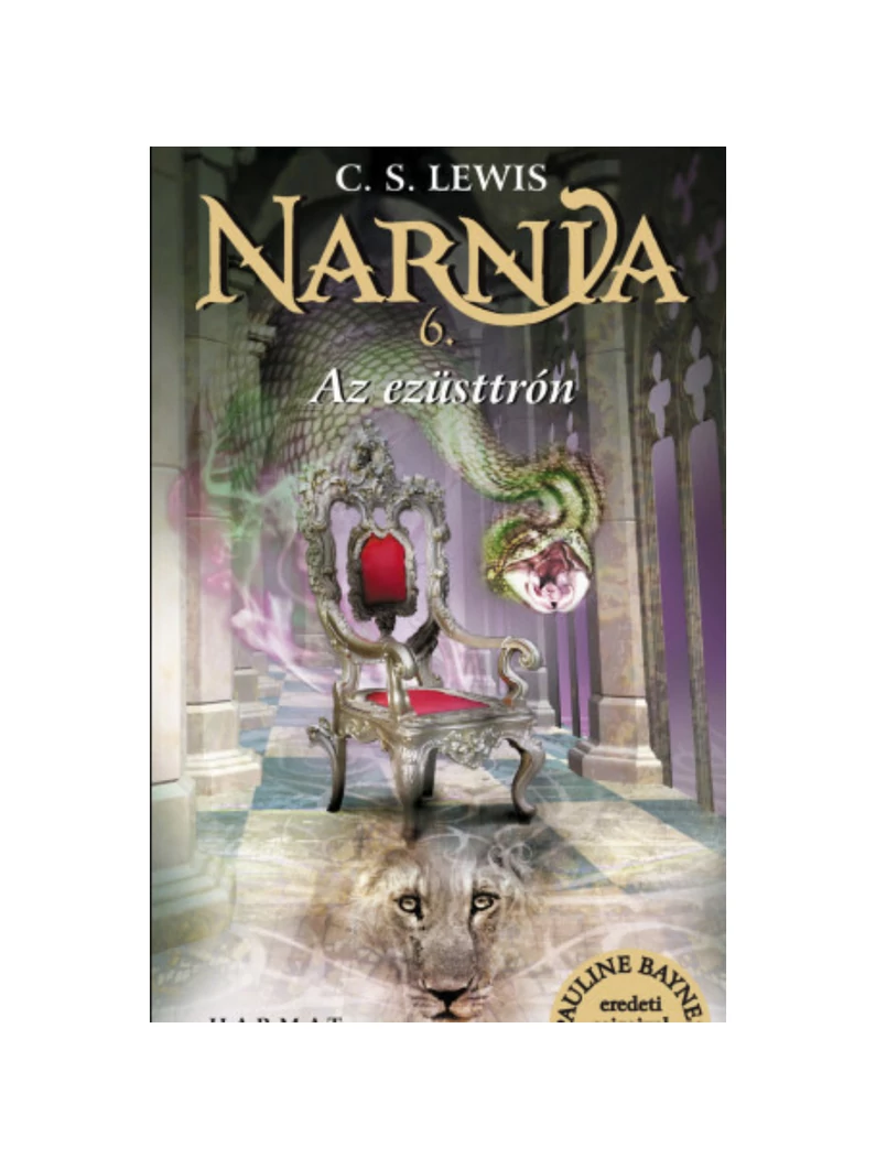 Narnia 6. – Az ezüsttrón – C. S. Lewis – illusztrált kiadás