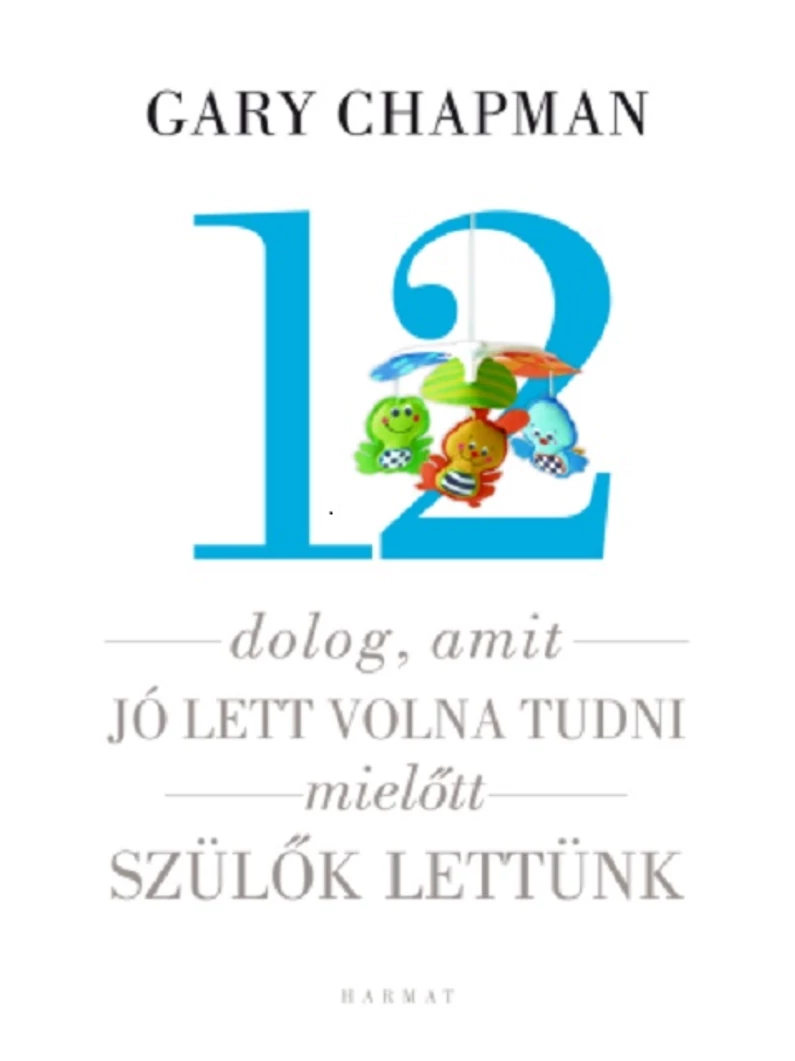 12_dolog_mielott_szulok_lettunk.jpg