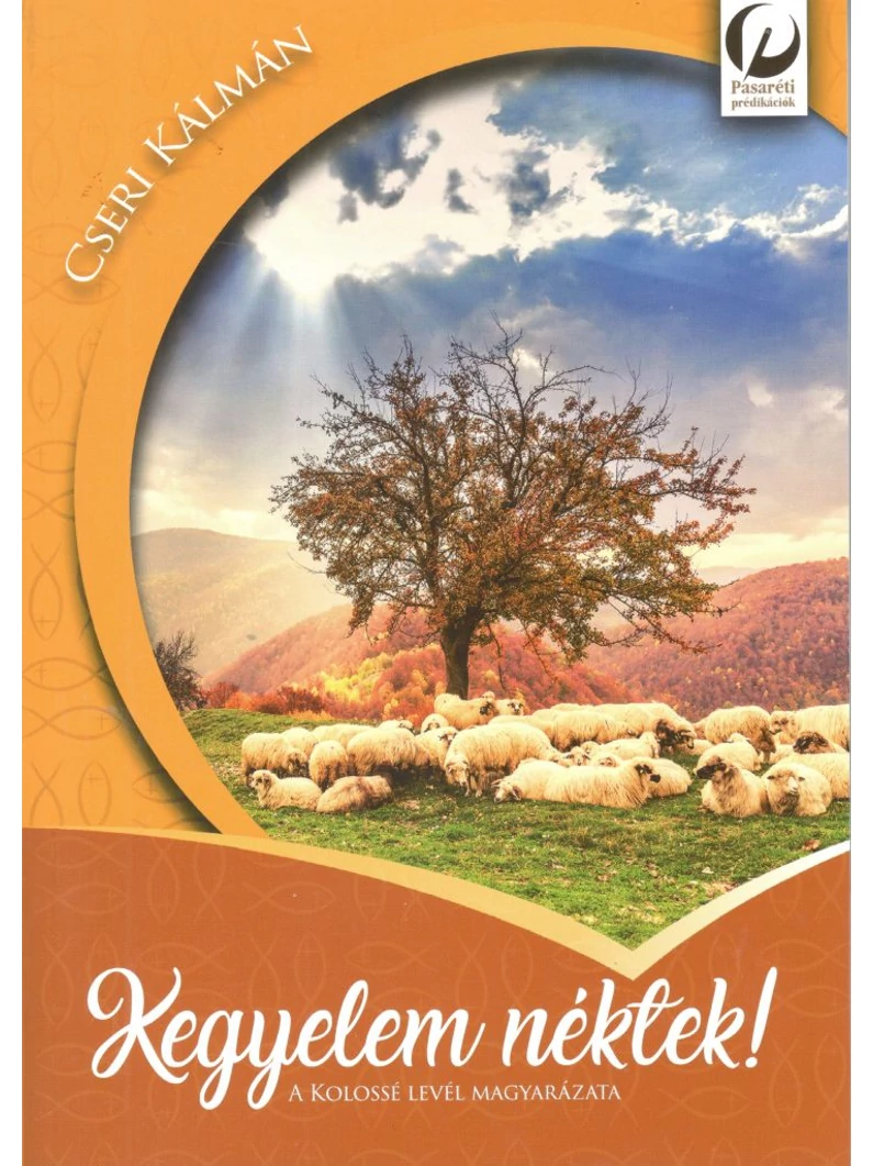 Kegyelem néktek! – Cseri Kálmán