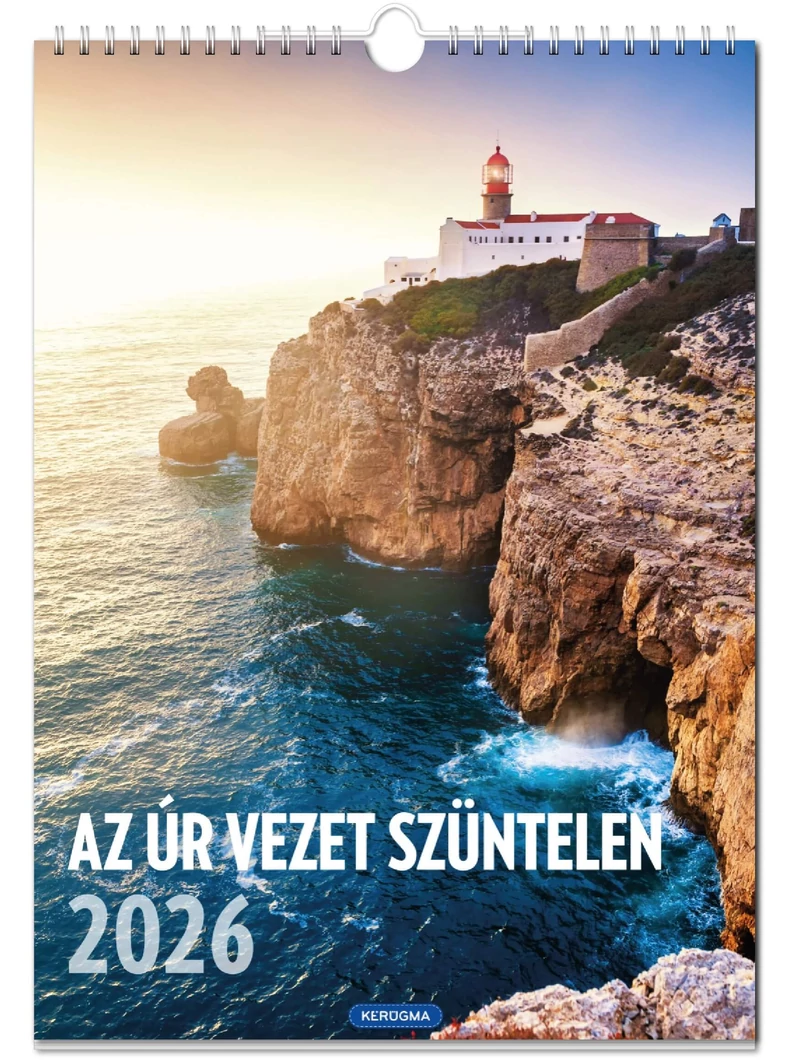2026 Falinaptár – nagy, spirál, teljes tájkép – Az Úr vezet szüntelen